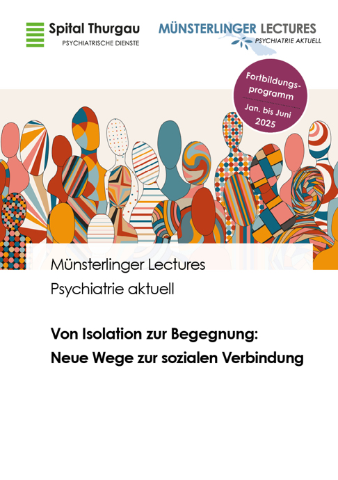 Münsterlinger Lectures (Online-Vortrag): Eine Sozial-Neurowissenschaftliche Perspektive auf die Plastizität des Sozialen Gehirns: Mentales Training für mehr mentale Gesundheit