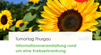 Tumortag Thurgau - Informationsveranstaltung rund um eine Krebserkrankung